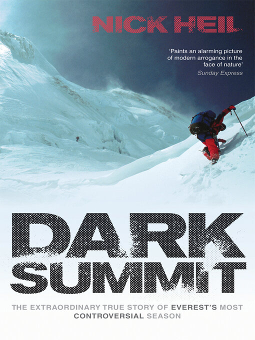 Title details for Dark Summit by Nick Heil - Wait list
